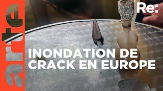 Le crack, une drogue qui gagne du terrain | ARTE Regards