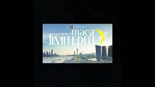 Macao Government Tourism Office Launches “Experience Macao Limited Edition”- KISS PR Press Release