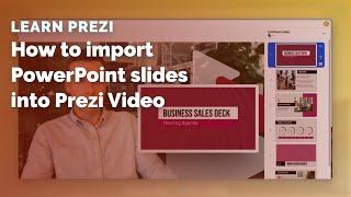 How to import PowerPoint slides into Prezi Video