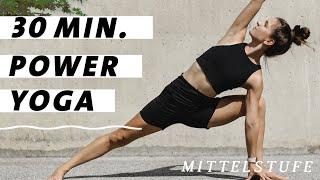 Power Yoga Vinyasa Flow | 30 Min. Ganzkörper Programm für Mittelstufe & Fortgeschrittene