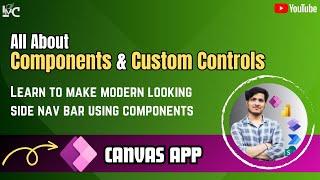 All about components in Canvas App | Build side nav bar using components