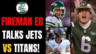 Fireman Ed Reveals How the Jets Can Rebound Against the Titans!