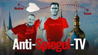 Anti-Spiegel-TV Folge 84: Endlich zeigen wir die fantastische Stadt Kasan