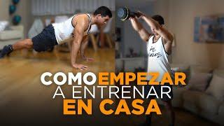 CÓMO EMPEZAR a ENTRENAR en CASA en 2024