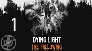 Dying Light The Following Прохождение Без Комментариев На ПК Часть 1 Превью-Версия Ранний Доступ