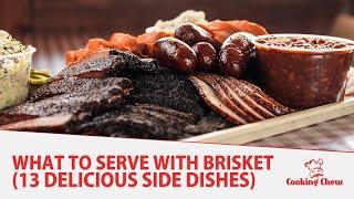 What to serve with brisket