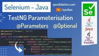 TestNG Parameterisation - @Parameters | @Optional