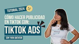  Cómo hacer PUBLICIDAD en TIKTOK ADS 2024  Y que funcionen bien