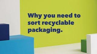 Why you need to sort recyclable packaging