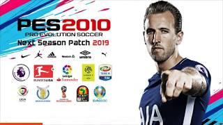 PES 2010 | Next Season Patch 2019 + Update v1.0 [Download]