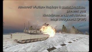 Noobdown in M1 Abrams / map: Roughneck PVP / Armored Warfare