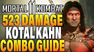 Mortal Kombat 11 Kotal Kahn Combos - MK11 Kotal Kahn Combo Tutorial