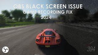 OBS  BLACK SCREEN ISSUE WHILE GAME RECORDING | 100% WORKING 2024 FIX