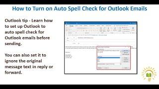 Outlook Tip - How to Turn on Auto Spell check for Outlook Emails