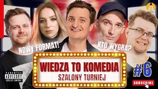 WIEDZA TO KOMEDIA #6 - Minkiewicz, Sobaniec, Borkowski, Herring, Sikora (Turniej Komediowy)