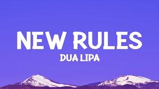 Dua Lipa - New Rules (Lyrics)