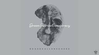 Démo instrumentale - Green Fairies Conspiracy - The Bill