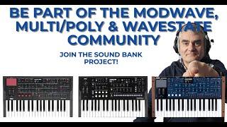 Join the Modwave, multi/poly & Wavestate Community Sound Bank Project!