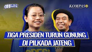 “Endorse” Presiden Vs “Endorse” Rakyat, Mana Lebih Kuat di Pilkada Jateng?