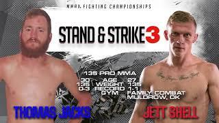 MFC SS3 Thomas Jacks VS Jett Shell