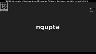 Neeraj Gupta: Introduction to Radio astronomy II