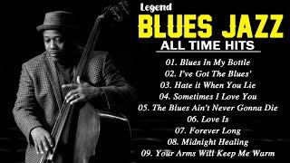 Blues Jazz Music - Legends Old Blues Songs  Whiskey Blues Music : Blues songs that touch the heart