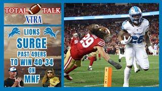 Lions SURGE past 49ers with 40-34 win on MNF | TFT XTRA – 1.3.25