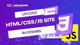 How To Upload a Website Built With HTML,CSS & JavaScript in cPanel