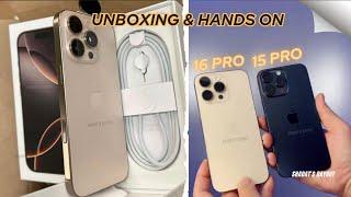 iPhone 16 Pro Unboxing & Hands On! & Compared iPhone 15 Pro