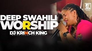 NYIMBO ZA KUABUDU | DEEP SWAHILI WORSHIP SONG NONSTOP 2025 - DJ KRINCH KING