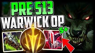 Why Season 13 WARWICK is S+ TIER (BEST LOW ELO CARRY) | Warwick Pre Season 13 - League of Legends