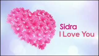 I Love You Sidra | I Love You Status