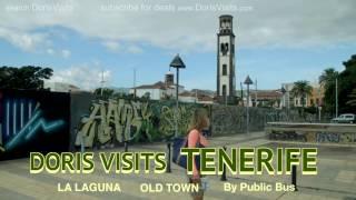 Tenerife walking guides, Doris Visits the old town of Laguna, Canary Islands