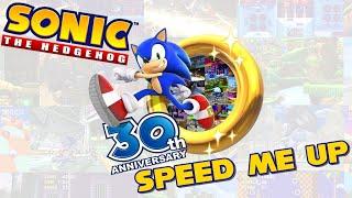 Speed Me Up (Ultimate Mashup Edition) - Sonic's 30th Anniversary Music Video - GAME & RODO