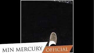 Min Mercury - Say Hello Once Again (Official Audio)