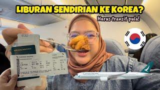 Liburan Ke Korea Sendirian? Siapa Takut! | NONACULINARY #koreavlog