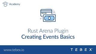 Rust - Creating Events With The Arena Plugin