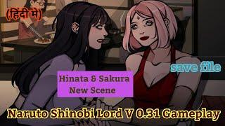 Naruto Shinobi Lord Update 0.31 Gameplay | Hinata and Sakura New Scene | Explained in Hindi