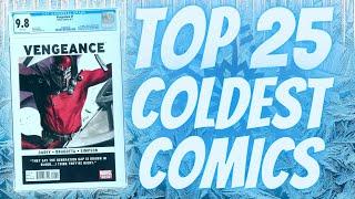 ️ Top 25 COLD Comic Books ️ // Prices Dropped over HALF  Pt. 1