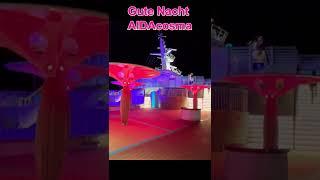 AIDAcosma bei Nacht #shorts #aida #aidacruises