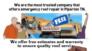 Emergency Roof Repair Piperton TN - 901-465-5558