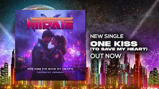 Nitrate - "One Kiss (To Save My Heart)” (Acoustic Version) - Visualizer Video