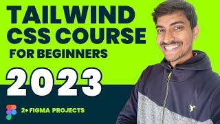 Tailwind CSS  Course Hindi - Beginner to Pro ( 2023 )