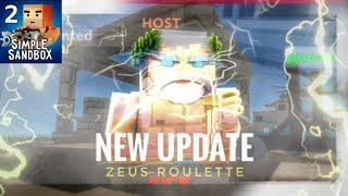 New Update v1.8.10 (ZEUS ROULETTE) - Simple Sandbox 2