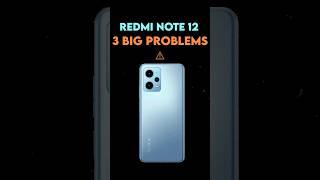  3 Major PROBLEMS of REDMI NOTE 12 5G 
