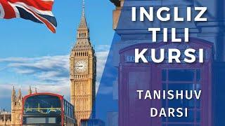 [eKurs.uz] INGLIZ TILI NOLDAN. 1-dars. Ingliz tilini 0 dan o'rganish, ingliz tili grammatikasi