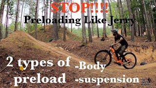 MTB Preload for jumps explained… correctly