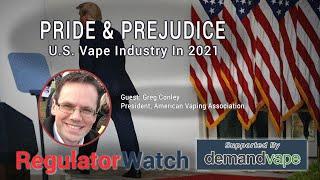 PRIDE & PREJUDICE | U.S. Vape Industry In 2021 | RegWatch