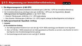 Zwangsvollstreckungsrecht – Folge 08 (Abgrenzung zur Immobiliarvollstreckung, § 865 ZPO, § 1120 BGB)