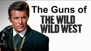 Guns of The Wild Wild West